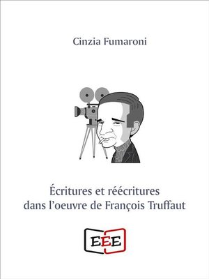 cover image of Écritures er réécritures dans l'oeuvre de François Truffaut